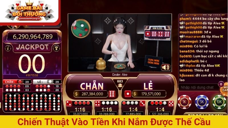 Chiến thuật vào tiền thông minh khi nắm được thế cầu 