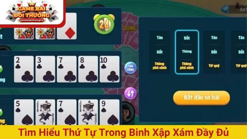 Tìm hiểu thứ tự trong Binh xập xám đầy đủ